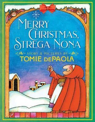 Merry Christmas, Strega Nona - Tomie dePaola - cover