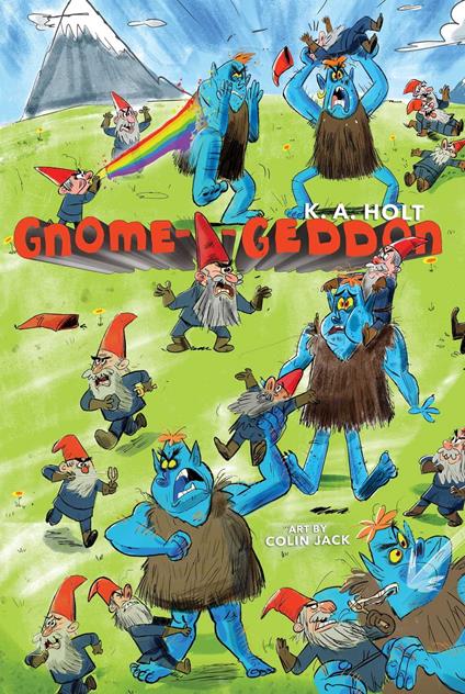 Gnome-a-geddon - K. A. Holt,Colin Jack - ebook