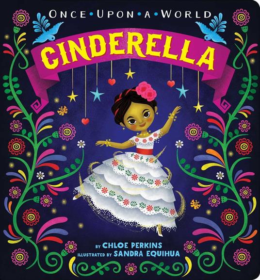 Cinderella - Chloe Perkins,Sandra Equihua - ebook