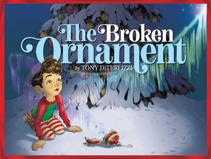 The Broken Ornament - Tony DiTerlizzi - ebook