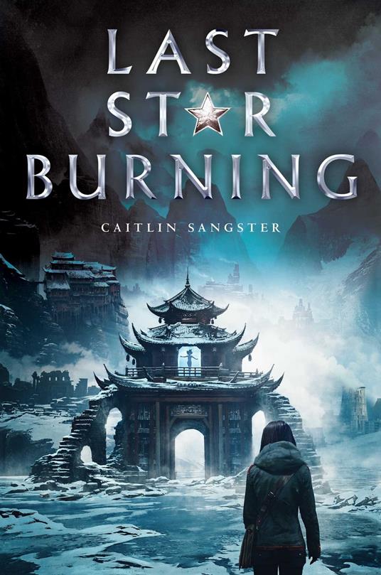 Last Star Burning - Caitlin Sangster - ebook