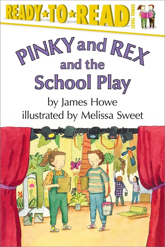 Pinky and Rex and the School Play - James Howe,Melissa Sweet - ebook