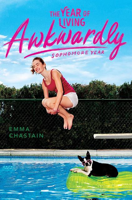 The Year of Living Awkwardly - Emma Chastain - ebook