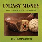 Uneasy Money