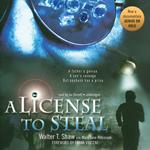 A License to Steal