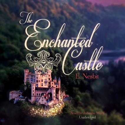 The Enchanted Castle