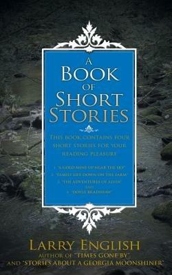 A Book of Short Stories - Larry English - cover