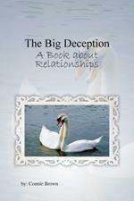 The Big Deception: A Book About Relationships