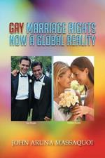 Gay Marriage Rights Now A Global Reality