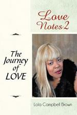 Love Notes 2: The Journey Of Love