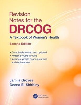 Revision Notes for the DRCOG: A Textbook of Women’s Health, Second Edition - Jamila Groves - cover