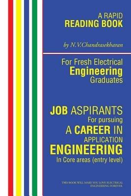 A Rapid Reading Book for Fresh Electrical Engineering Graduates: For Job Aspirants - Chandra - cover