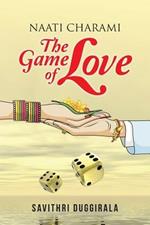 Naati Charami The Game of Love