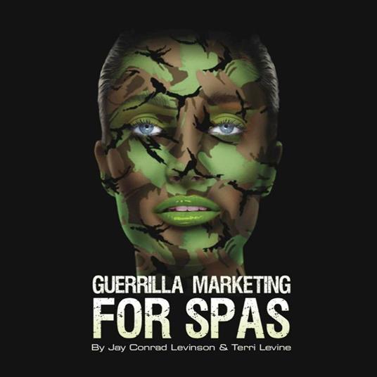 Guerrilla Marketing for Spas