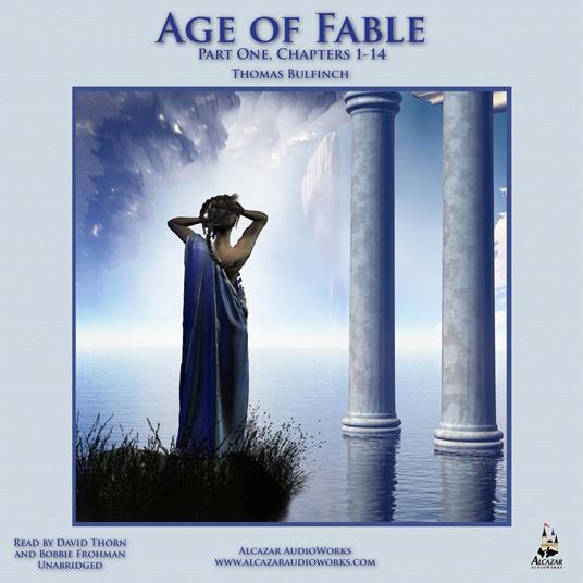 The Age of Fable, Part 1