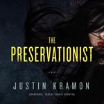 The Preservationist