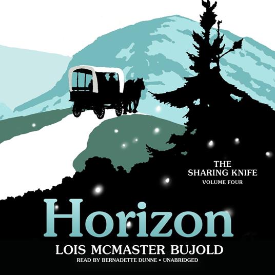 The Sharing Knife, Vol. 4: Horizon