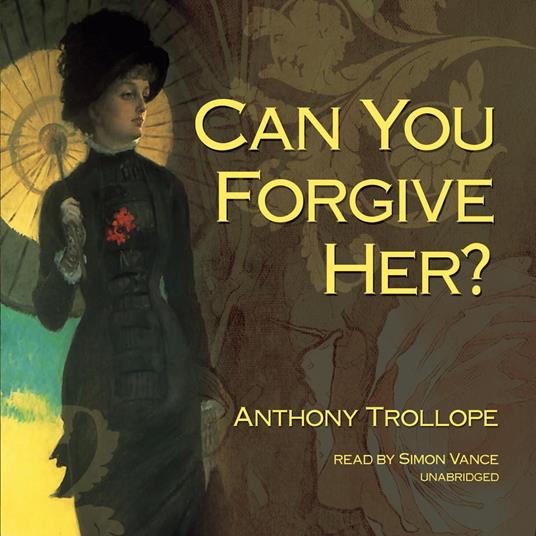 Can You Forgive Her?