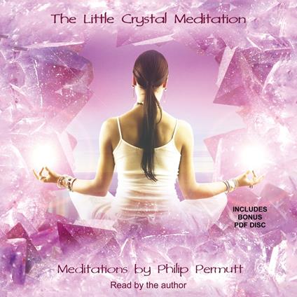 The Little Crystal Meditation