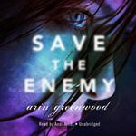 Save the Enemy