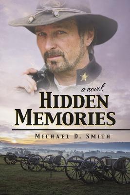 Hidden Memories - Michael D Smith - cover