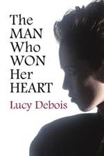 The Man who Won her Heart