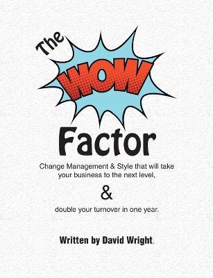 The WoW Factor - David Wright - cover