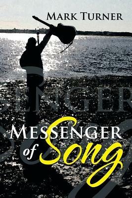 Messenger of Song - Mark Turner - cover