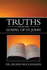 Truths from the Gospel of St. John