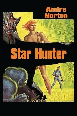 Star Hunter - Andre Norton - cover