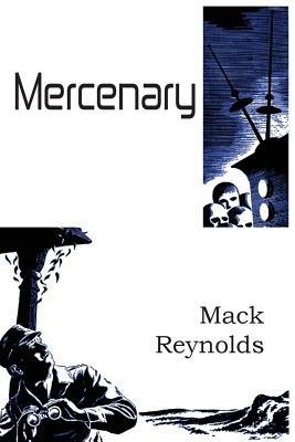 Mercenary - Mack Reynolds - cover