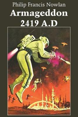 Armageddon-2419 A.D - Philip Francis Nowlan - cover