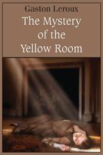 The Mystery of the Yellow Room