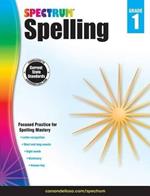 Spectrum Spelling, Grade 1: Volume 28