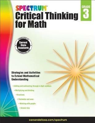 Spectrum Critical Thinking for Math, Grade 3: Volume 45 - cover