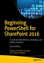 Beginning PowerShell for SharePoint 2016