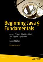 Beginning Java 9 Fundamentals