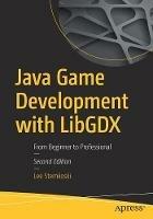 Java Game Development with LibGDX: From Beginner to Professional - Lee Stemkoski - cover