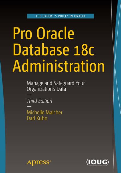 Pro Oracle Database 18c Administration