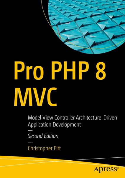 Pro PHP 8 MVC