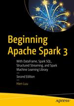 Beginning Apache Spark 3