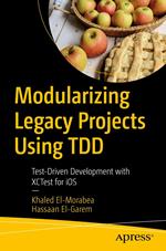 Modularizing Legacy Projects Using TDD