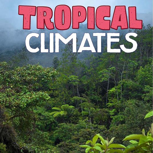 Tropical Climates