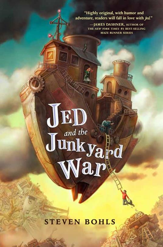 Jed and the Junkyard War - Steven Bohls - ebook