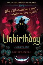 Unbirthday-A Twisted Tale