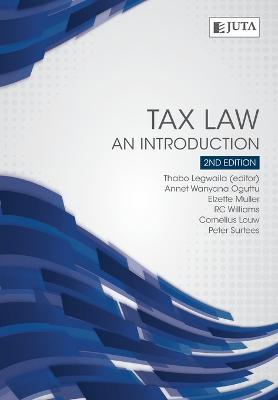 Tax Law An Introduction - Annet Wanyana Oguttu,Elzette Muller,R.C. Williams - cover