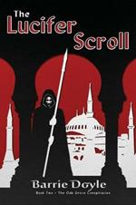 The Lucifer Scroll: Book Two in the Oakgrove Conspiracies