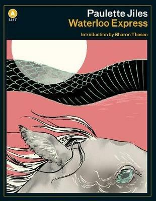 Waterloo Express - Paulette Jiles - cover