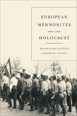 European Mennonites and the Holocaust - cover
