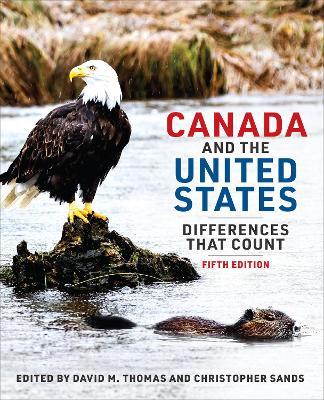 Canada and the United States: Differences That Count, Fifth Edition - cover